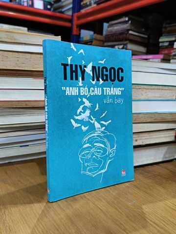  "Anh Bồ Câu Trắng" Vẫn Bay - Thy Ngọc 