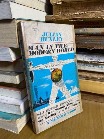  Man in the modern world - Julian Huxley 