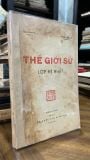  Thế Giới Sử Lớp Đệ Nhất - Tăng Xuân An 