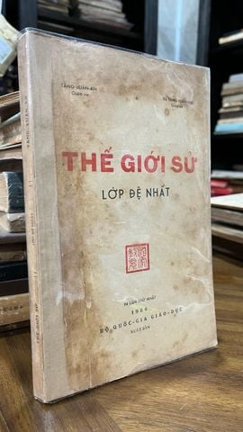 Thế giới sử lớp đệ nhất - Tăng Xuân An, SGK Bộ Giáo Dục 1956, sưu tầm