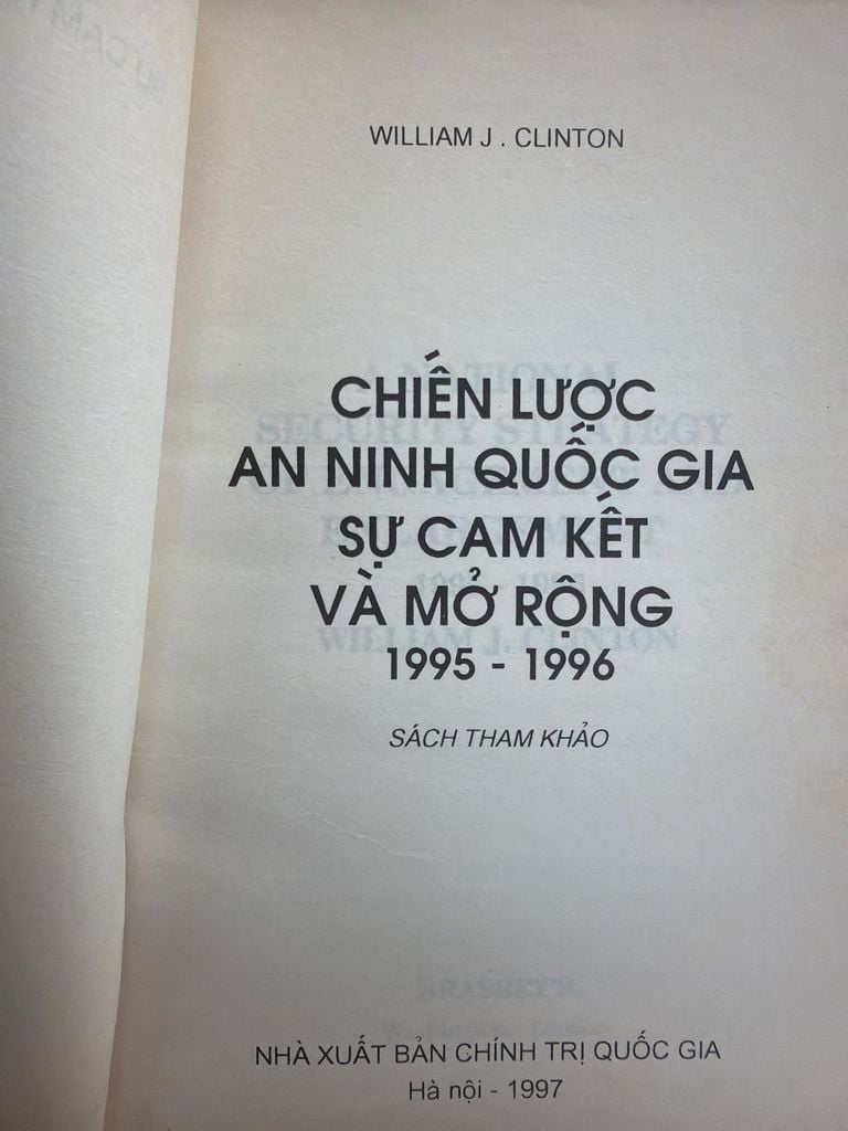  Chiến Lược An Ninh Quốc Gia Sự Cam Kết Và Mở Rộng 1995 - 1996 - William J. Clinton 