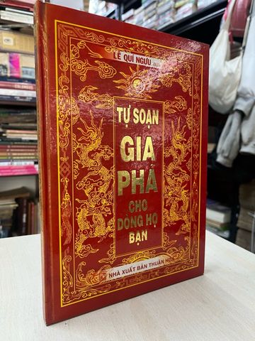  Tự Soạn Gia Phả cho Dòng Họ Bạn - Lê Quí Ngưu 