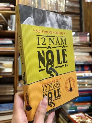 12 Năm Nô Lệ - Solomon Northup