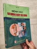  Bệnh Học Cơ Xương Khớp Nội Khoa -PGS.TS Nguyễn Thị Ngọc Lan 