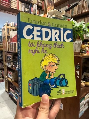  Cedric: Tôi Không Thích Nghỉ Hè - Laudec & Cauvin 