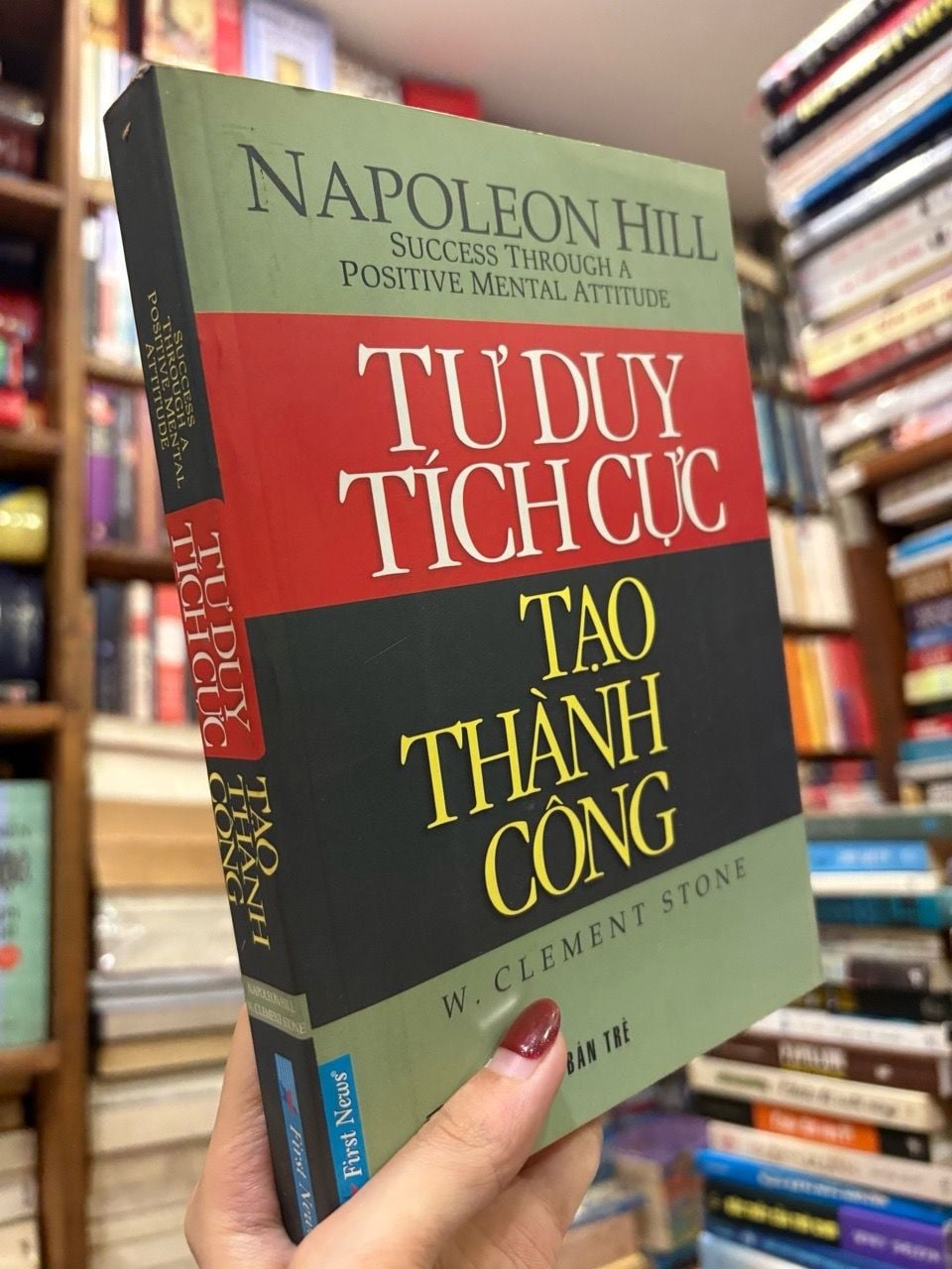  Tư duy tích cực tạo thành công - Napoleon Hill 