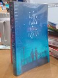  Lần Nữa Làm Người - Kim Đại, Vũ Vũ Dịch 