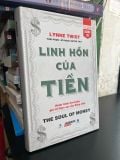  Linh hồn của tiền - Lynne Twist 