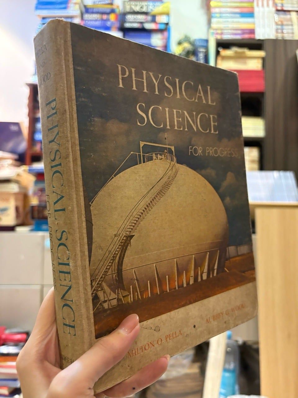  Physical Science for progress - Milton O. Pella , Aubrey G. Wood 