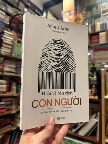  Hiểu Về Bản Chất Con Người - Alfred Adler 