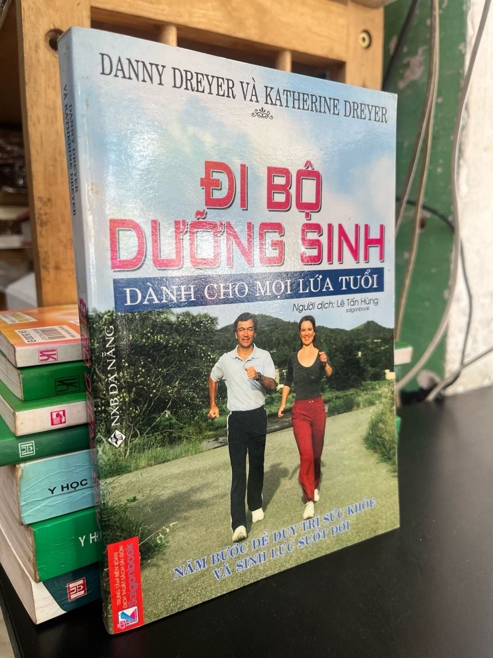  Đi bộ dưỡng sinh dành cho mọi lứa tuổi - Danny Dreyer, Katherine Dreyer 