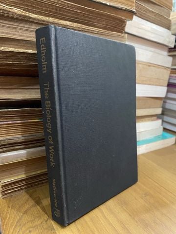  The Biology of Work - O. G. Edholm 