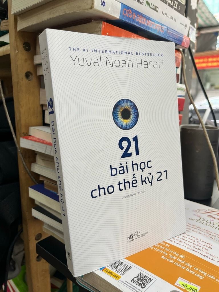  21 Bài Học cho Thế Kỷ 21 - Yuval Noah Harari 