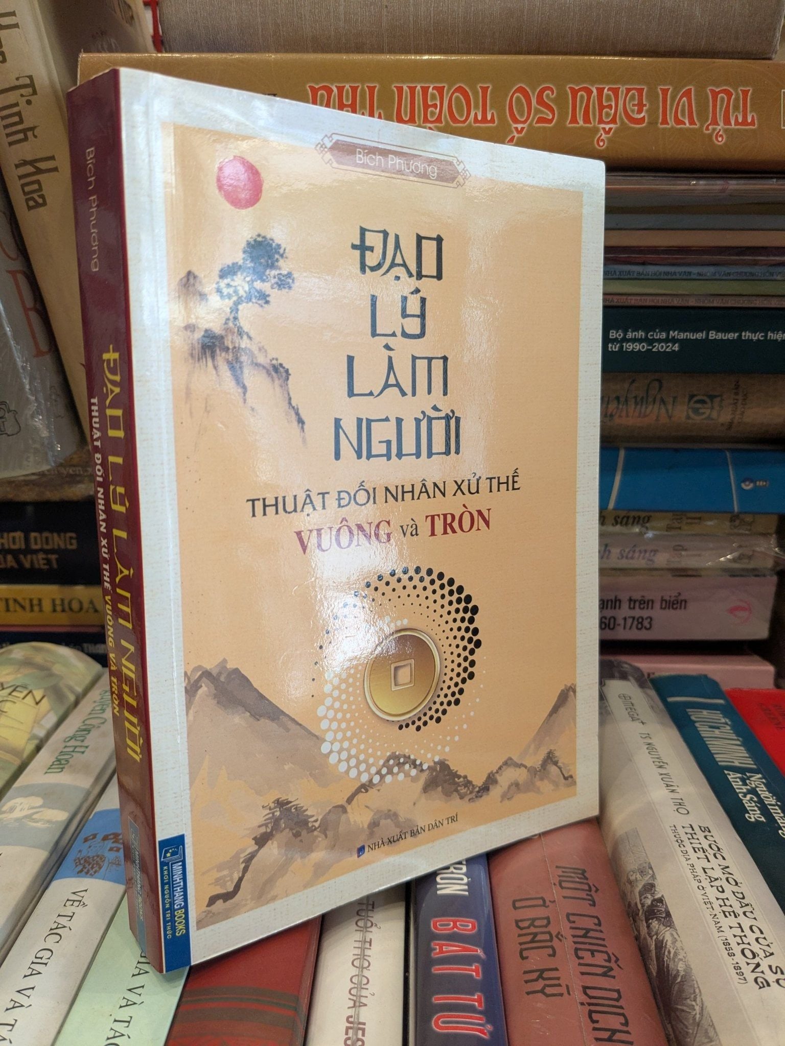  Đạo lý làm người, thuật đối nhân xử thế Vuông và Tròn - Bích Phương 