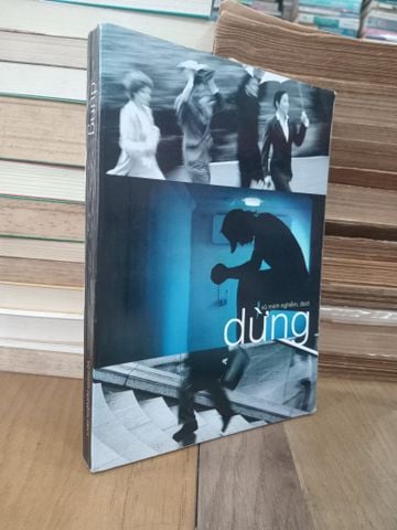  Dừng - Vũ Minh Nghiễm, DCCT 