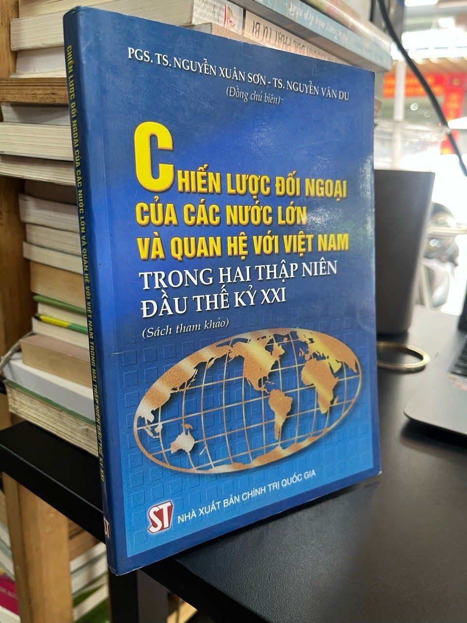  Chiến lược đối ngọai của các nước lớn và quan hệ với Việt Nam trong hai thập niên đầu thế kỷ XXI 
