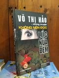  Những truyện không nên đọc lúc nửa đêm - Võ Thị Hảo 