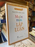  Muôn màu lập luận - Nguyễn Đức Dân 