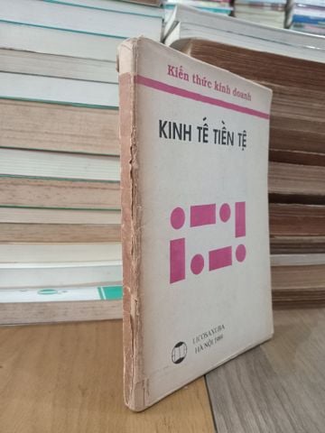 Kiến Thức Kinh Doanh: Kinh Tế Tiền Tệ - A.C.L Day