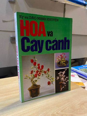  Hoa và Cây Cảnh - Đào Mạnh Khuyến 