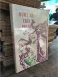  Dưới Mái Chùa Hoang - Thích Quảng Độ (In Kéo Lụa) 