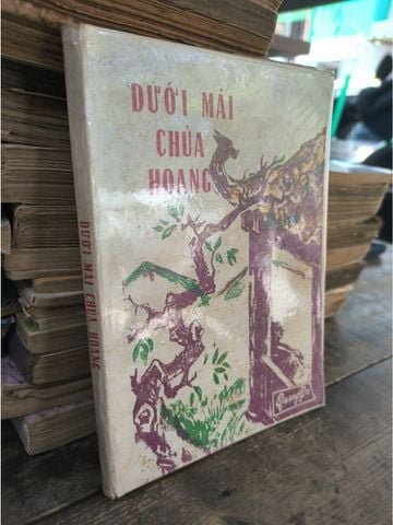  Dưới Mái Chùa Hoang - Thích Quảng Độ (In Kéo Lụa) 