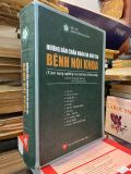  Hướng Dẫn Chẩn Đoán và Điều Trị Bệnh Nội Khoa (Cẩm Nang Nghiệp Vụ của Bác Sĩ Lâm Sàng) - Ts. Nguyễn Quốc Anh Chủ Biên 