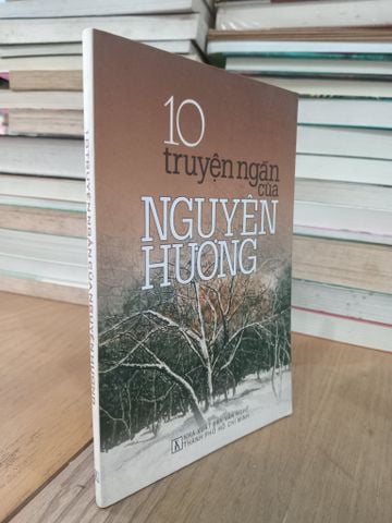  10 truyện ngắn của Nguyên Hương 