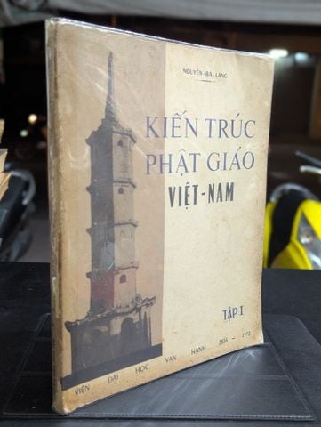  Kiến Trúc Phật Giáo Việt Nam - Nguyễn Bá Lăng 