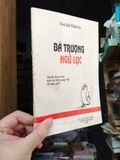  Bá Trượng Ngữ Lục - Hoài Hải Thiền Sư (Sách Kéo Lụa) 