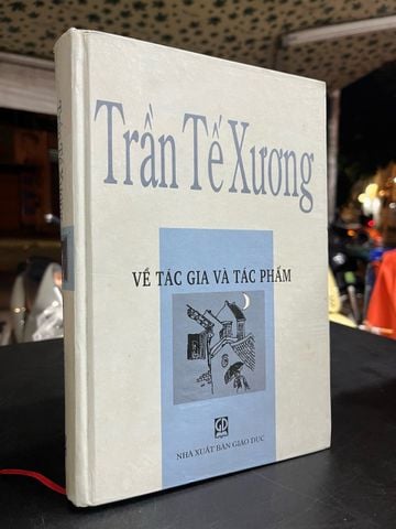  Trần Tế Xương về tác gia và tác phẩm 
