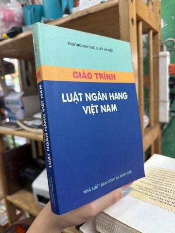  Giáo Trình Luật Ngân Hàng Việt Nam 