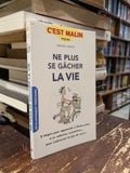  Ne plus se gâcher la vie - Aurore Aimelet 