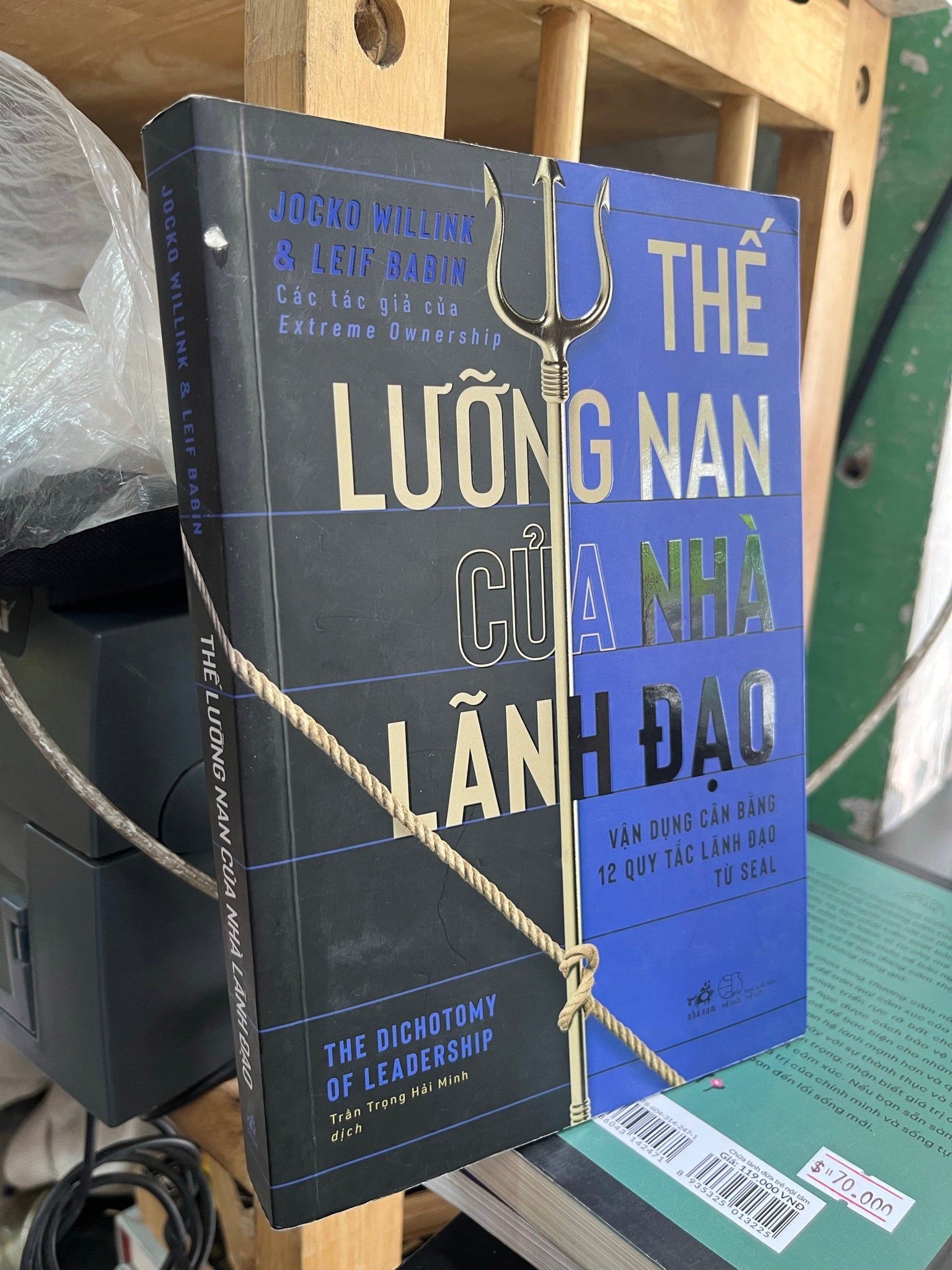  Thế lưỡng nan của nhà lãnh đạo - Jocko Willink & Leif Babin 
