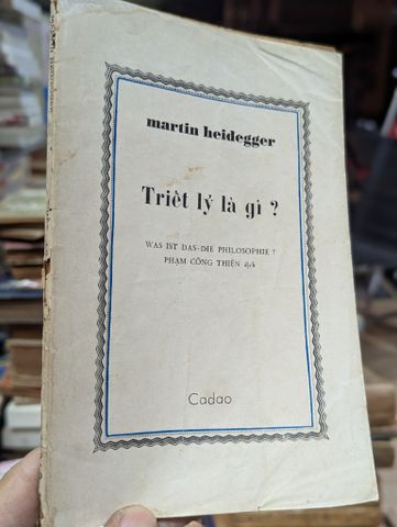  Triết Lý Là Gì - Martin Heidegger 
