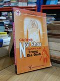  Các bệnh nội khoa thường gặp trong gia đình - BS. Dương Minh Hoàng 