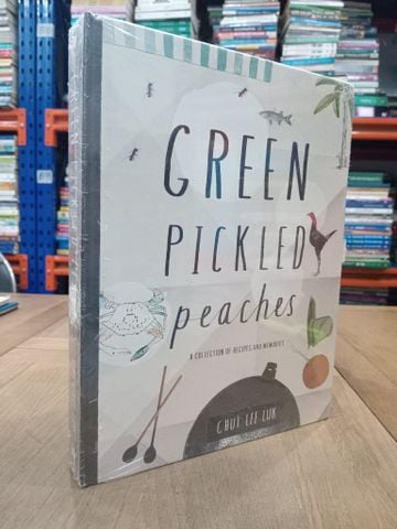  Green pickled peaches - Chui Lee Luk 
