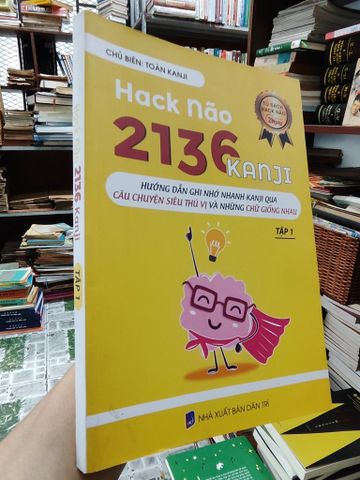 Hack Não 2136 Kanji - Toàn Kanji Chủ Biên