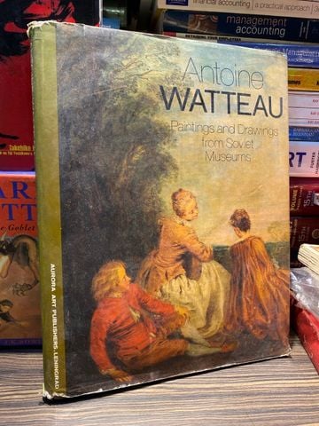  Antoine Watteau: Paintings and Drawings from Soviet Museums 