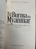  Từ Burma Đến Myanmar - Christoph Hein, Udo Schmidt 