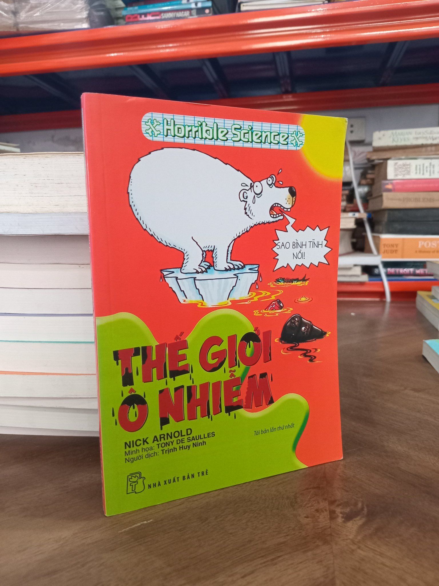  Thế giới ô nhiễm - Nick Arnold 