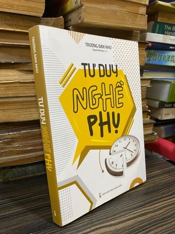  Tư Duy Nghề Phụ - Trương Đan Như 