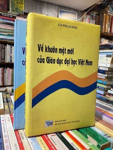  Về khuôn mặt mới của Giáo dục đại học Việt Nam, bộ 2 tập - Phạm Phụ 