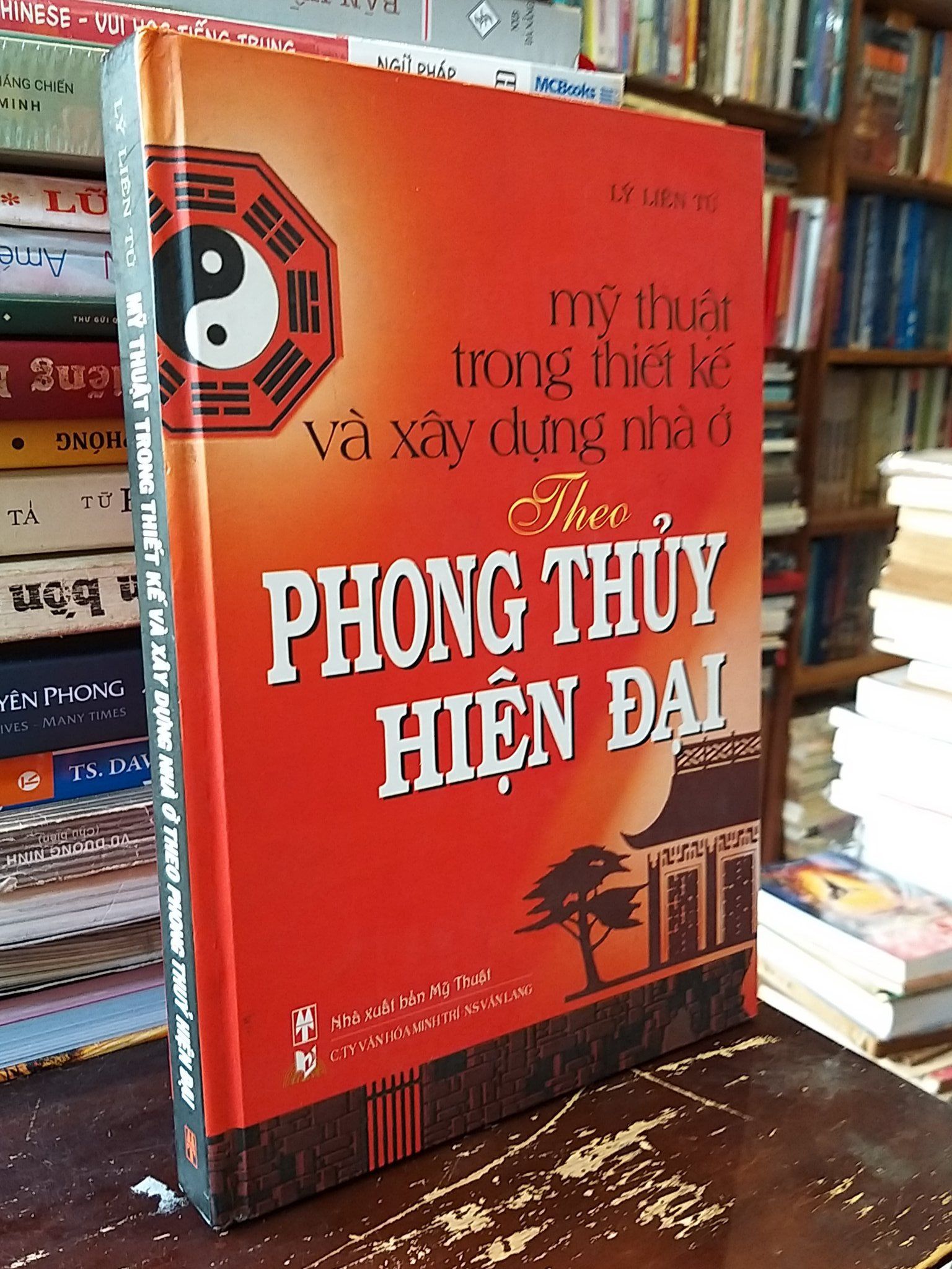 Mỹ thuật trong thiết kế và xây dựng nhà ở theo phong thủy hiện đại - Lý Liên Tú 