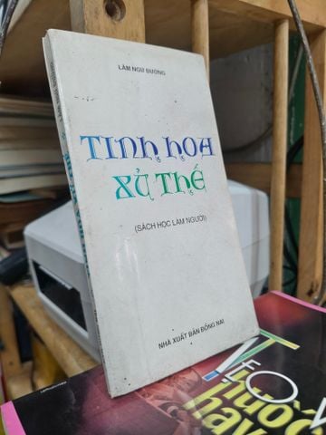  Tinh Hoa Xử Thế - Lâm Ngữ Đường 