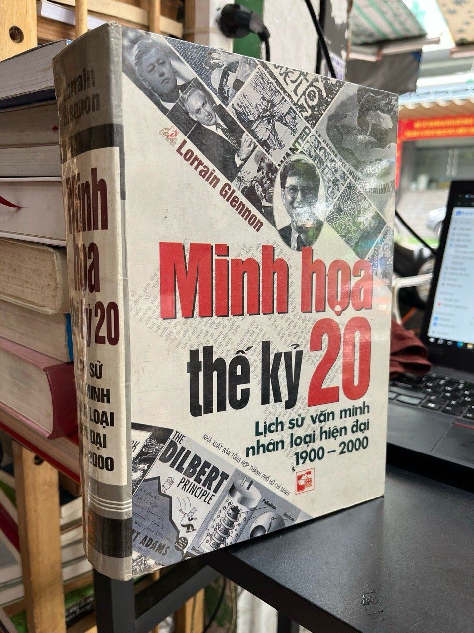  Minh họa thế kỷ 20: lịch sử văn minh nhân loại hiện đại 1900-2000 - Lorrain Glennon 