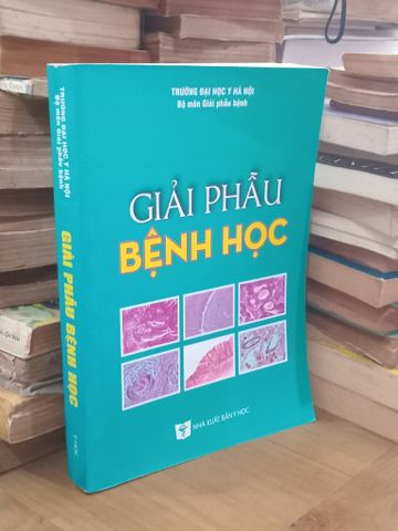 Giải Phẫu Bệnh Học - Trường Đh Y Hà Nội