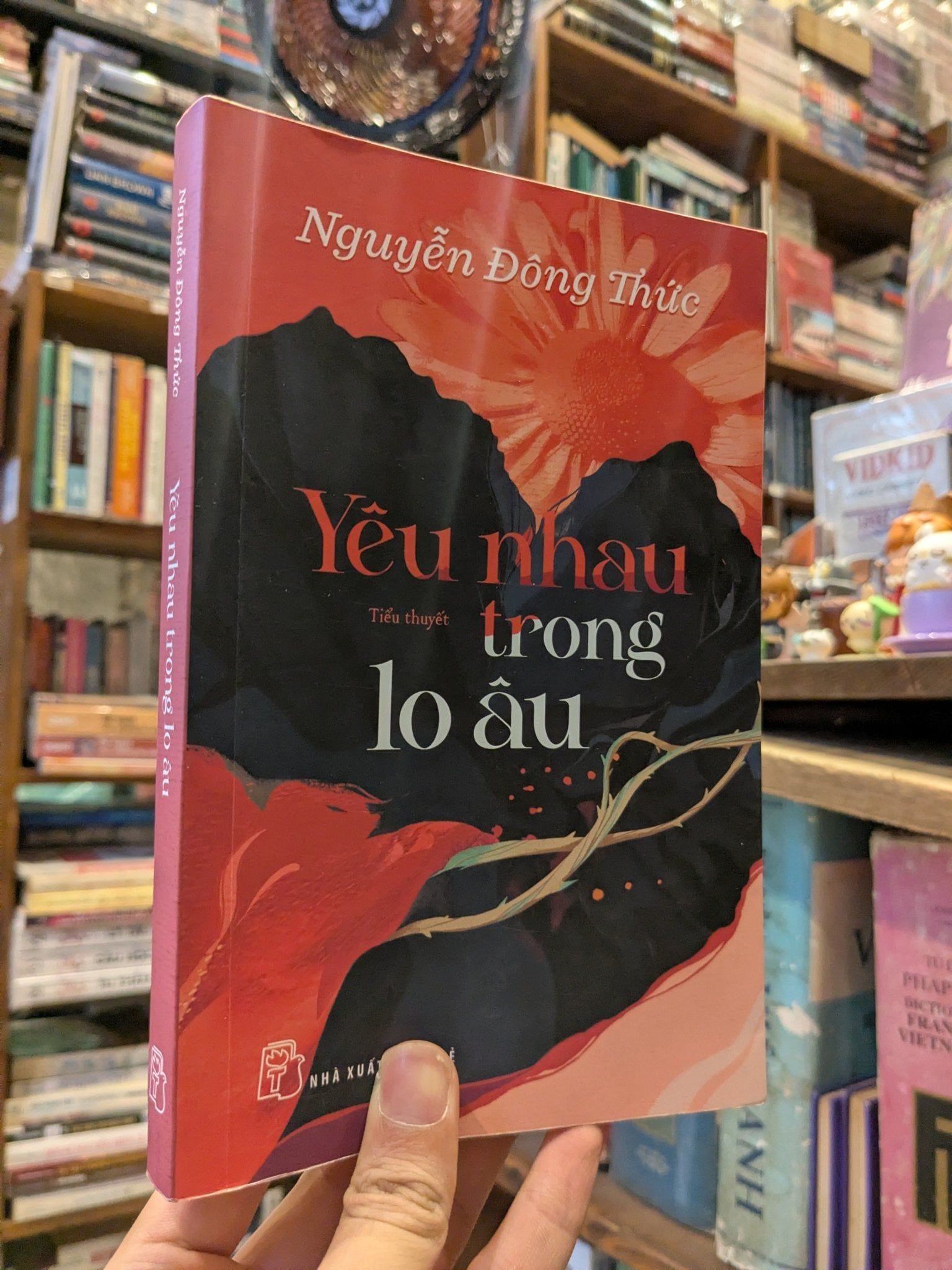  Yêu nhau trong lo âu - Nguyễn Đông Thức 