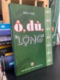  Ô, dù, " lọng" - Hữu Thọ 