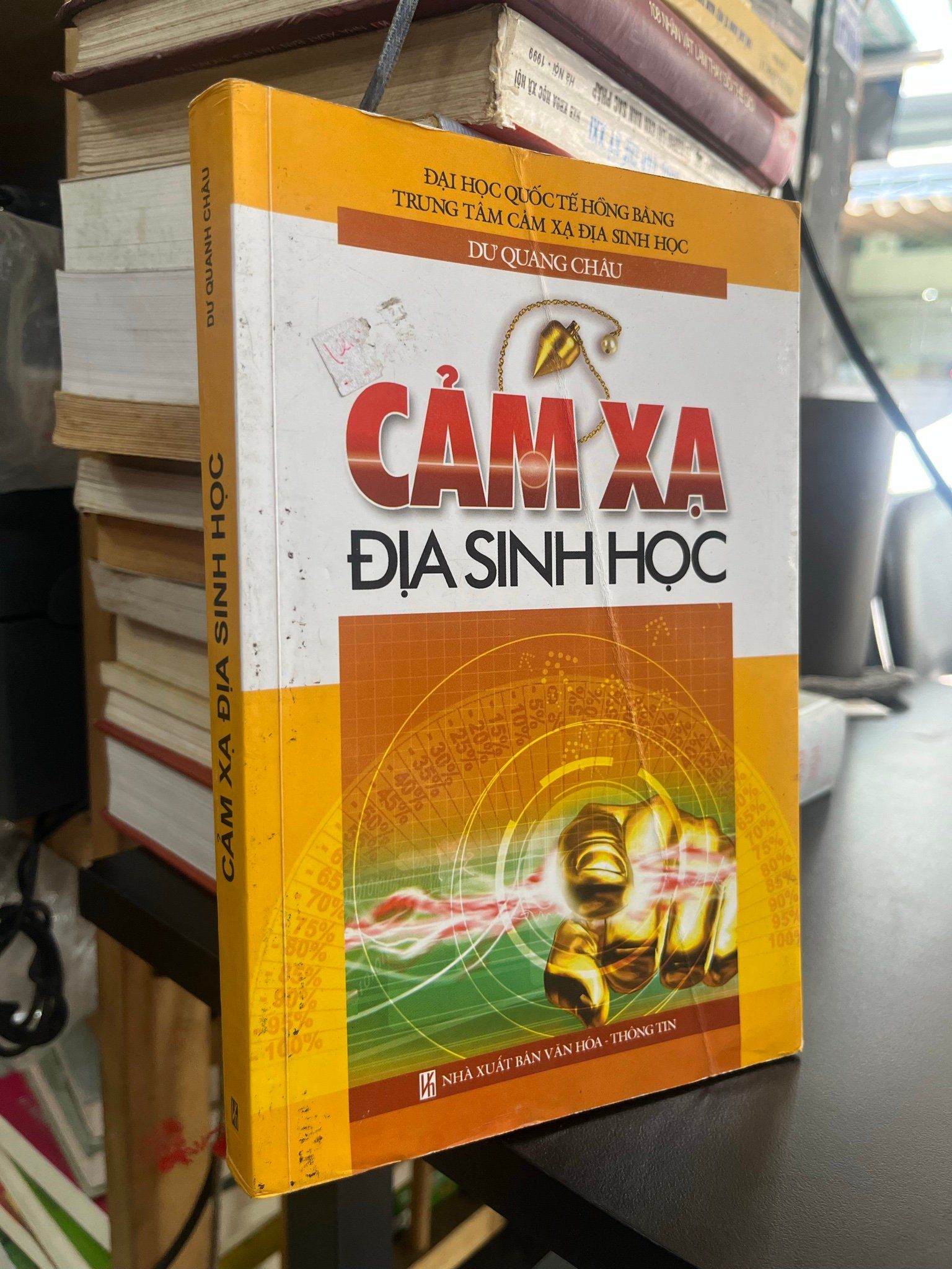  Cảm xạ địa sinh học - Dư Quang Châu 